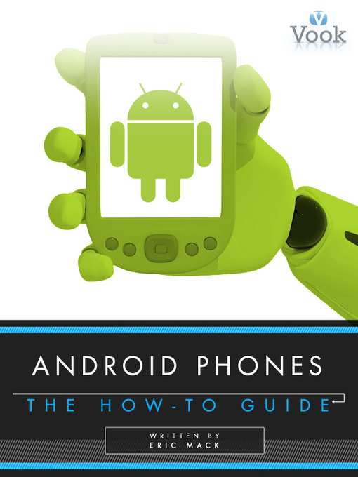 Title details for Android Phones by Erick Mack - Available